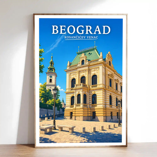 Poster - Beograd - Kosančićev venac - poster znamenitost Srbija