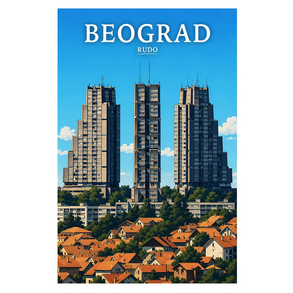 Poster - Beograd - Rudo - poster znamenitost Srbija