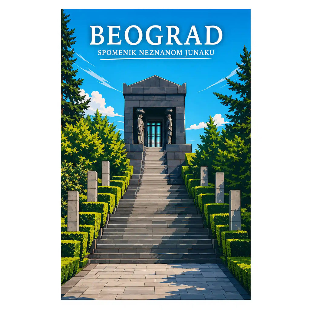 Poster - Beograd- Spomenik Neznanom junaku - poster znamenitost Srbija