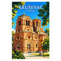Poster Kruševac - srednjovekovna prestonica