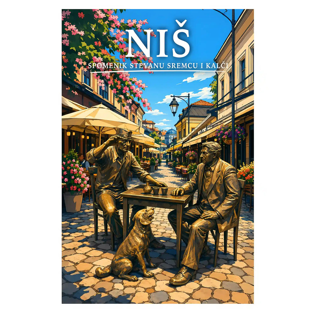 Poster - Niš- Spomenik Stevanu Sremcu i Kalči - poster znamenitost Srbija