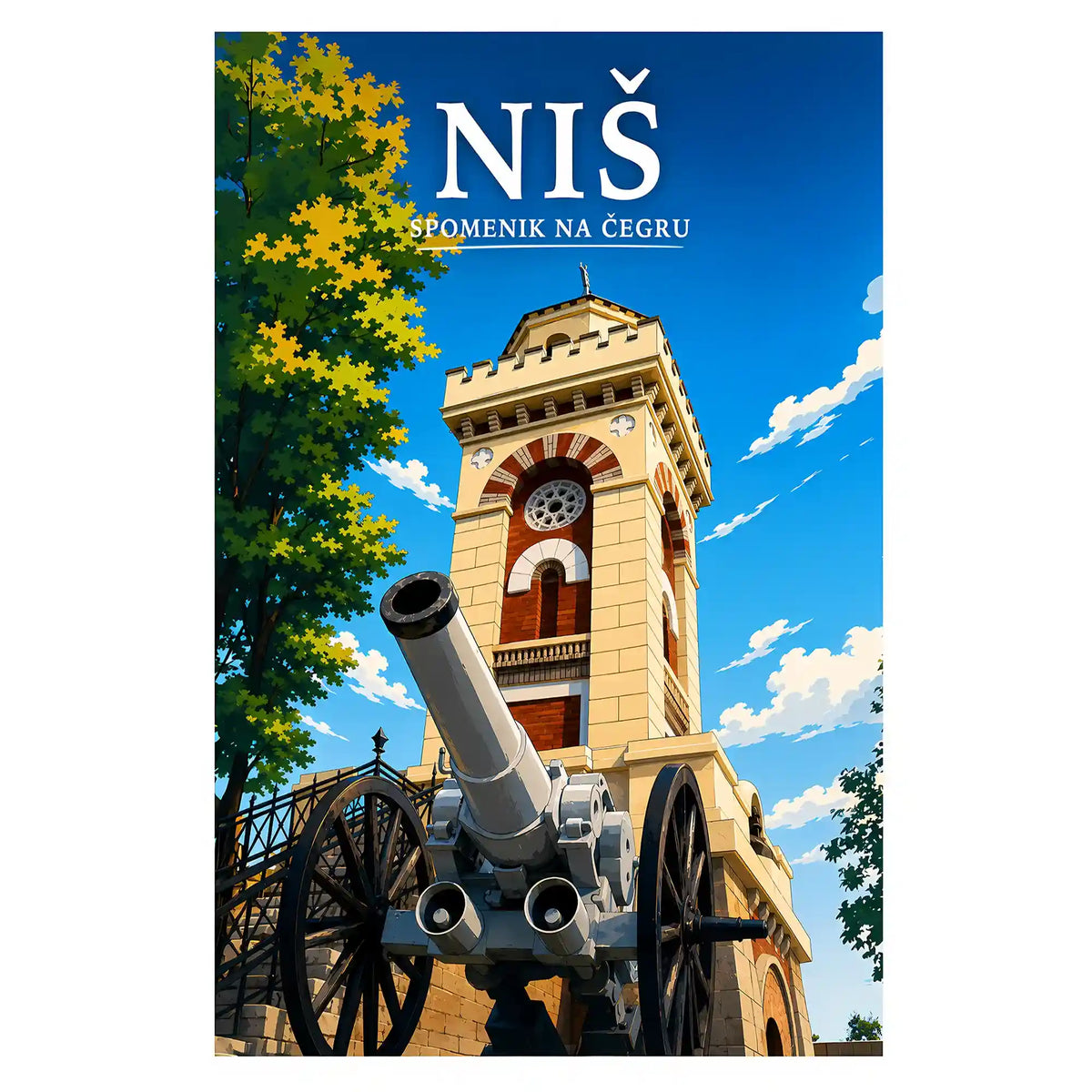 Poster - Niš- Spomenik na Čegru - poster znamenitost Srbija