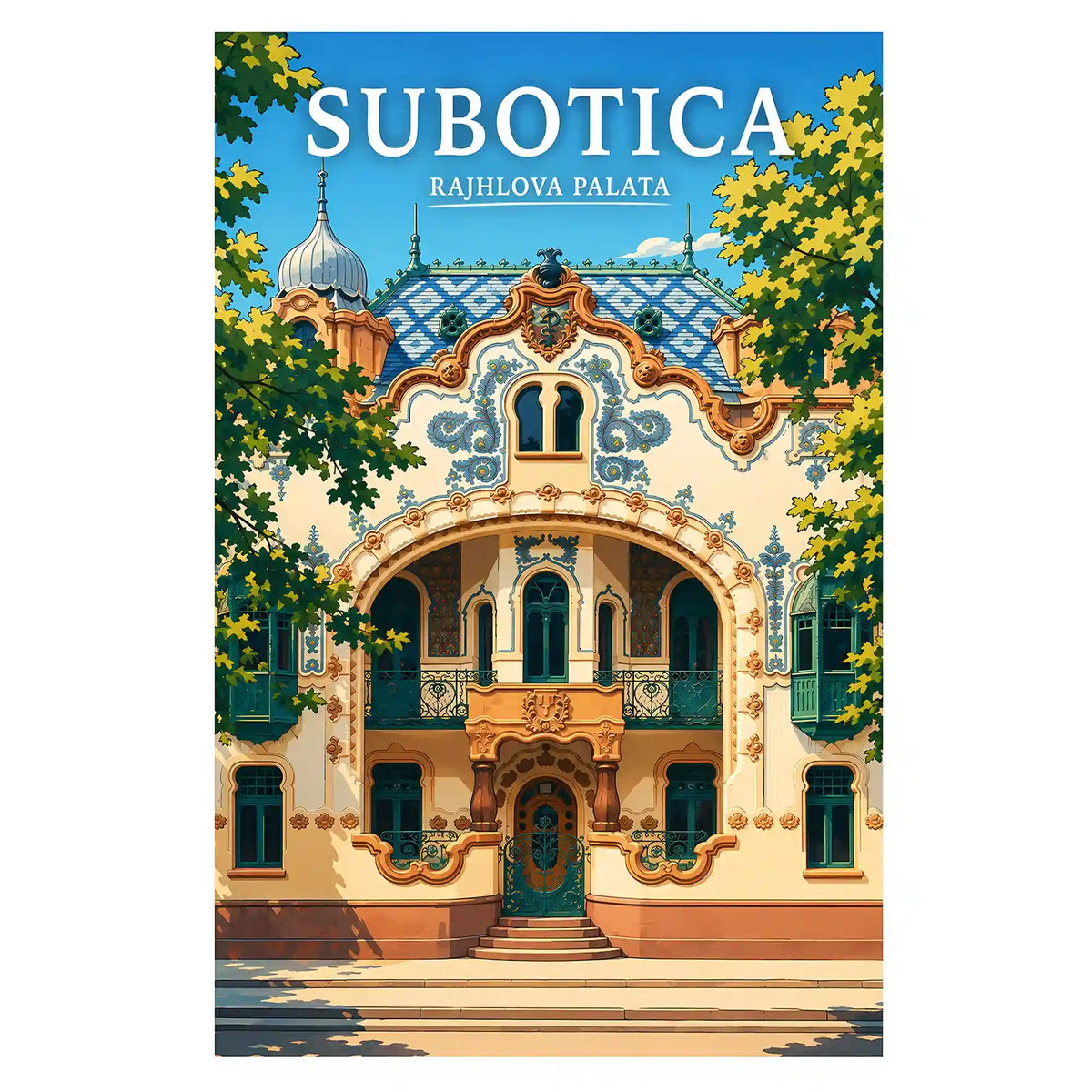 Poster-Subotica-Rajhlova-palata_-ilustracija-srbija-grad_24_16